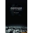 Indochine : Black City Parade- Le film