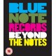 Blue Note Records: Beyond The Notes