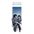 John & Yoko: Above Us Only Sky