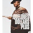 Et pour quelques dollars de plus