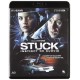 Stuck - Instinct de survie