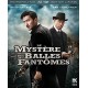 Le Mystère des balles fantômes